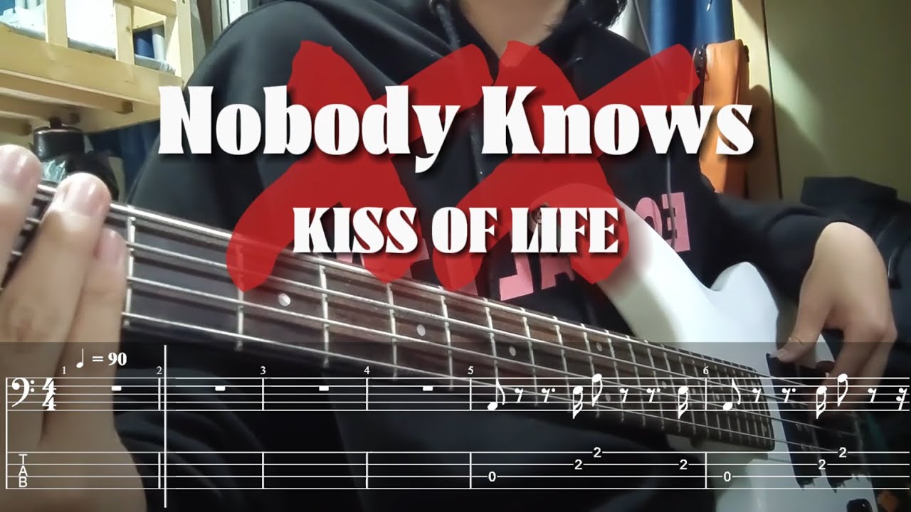 KISS OF LIFE(키스오브라이프) - Nobody Knows (Bass Cover & Bass Tab)