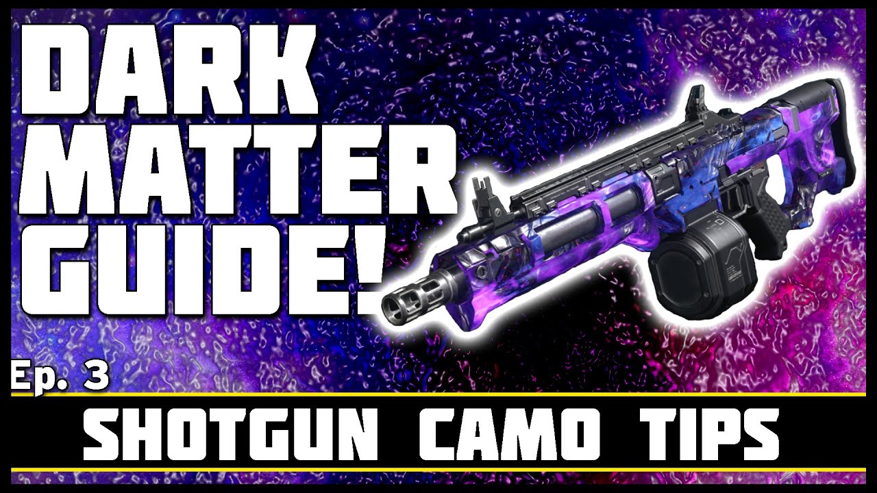 Shotgun Diamond Camo Tips! | Dark Matter Guide! Ep. 3