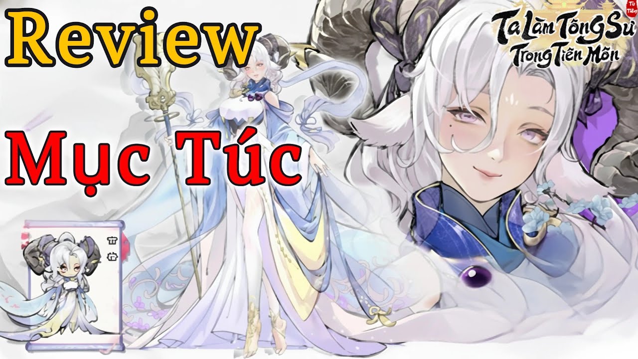 Review Tướng Mới Mục Túc: Kỹ Năng Hồi Sinh & Xóa Máu Tím | Ta Là Tông Sư Trong Tiên Môn