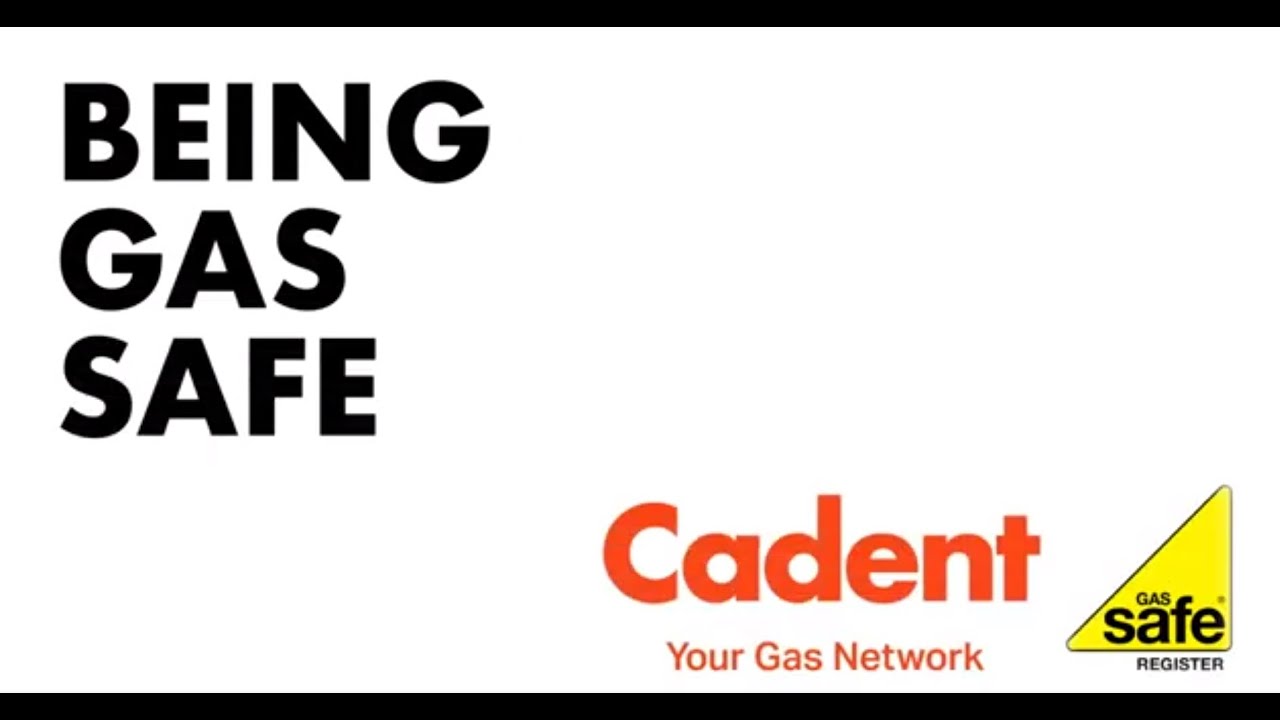 Cadent and Gas Safe Register - Being Gas Safe