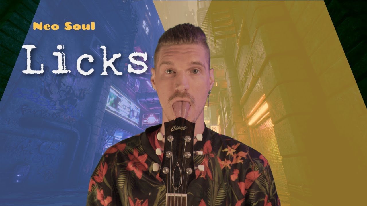Learn Neo Soul Guitar Licks
