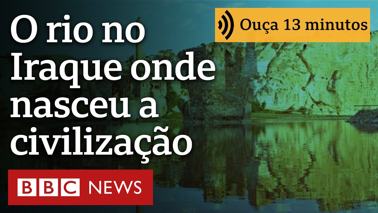 O rio no Iraque onde nasceu a civilização