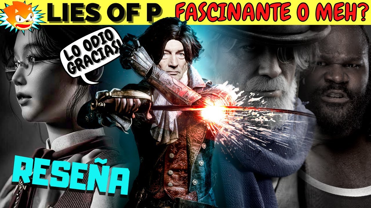 LIES OF P De Veras Es Tan BUENO? O Son Puras MENTIRAS?...Entienden? | Zanic REVIEW