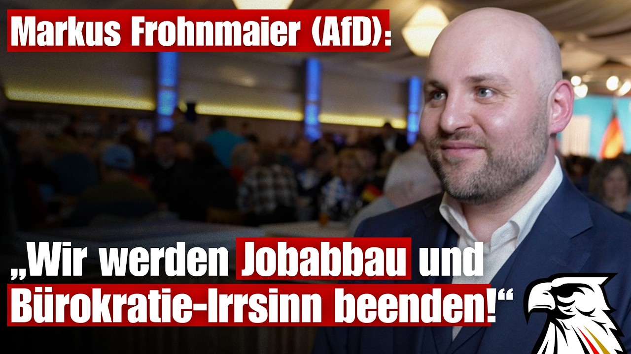 &bdquo;Wir werden Jobabbau und B&uuml;rokratie-Irrsinn beenden!&ldquo; | Markus Frohnmaier (AfD)
