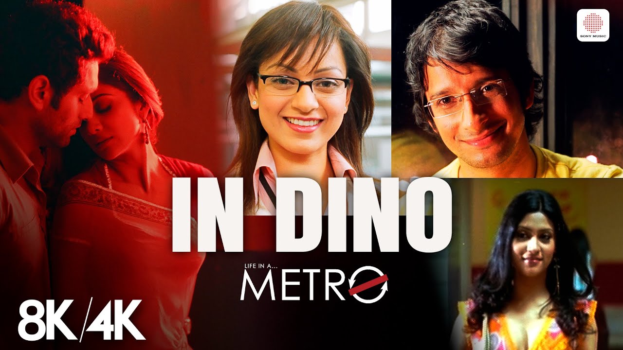 In Dino - 8K/4K Music Video | Shilpa Shetty, Kangana, Dharmendra | Life in a Metro | Soham, Pritam