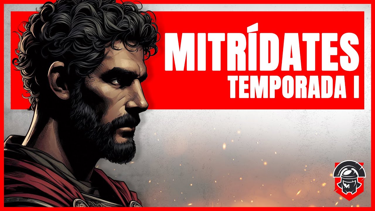 Mitr&iacute;dates VI: El fin de la Primera Temporada | Recopilatorio