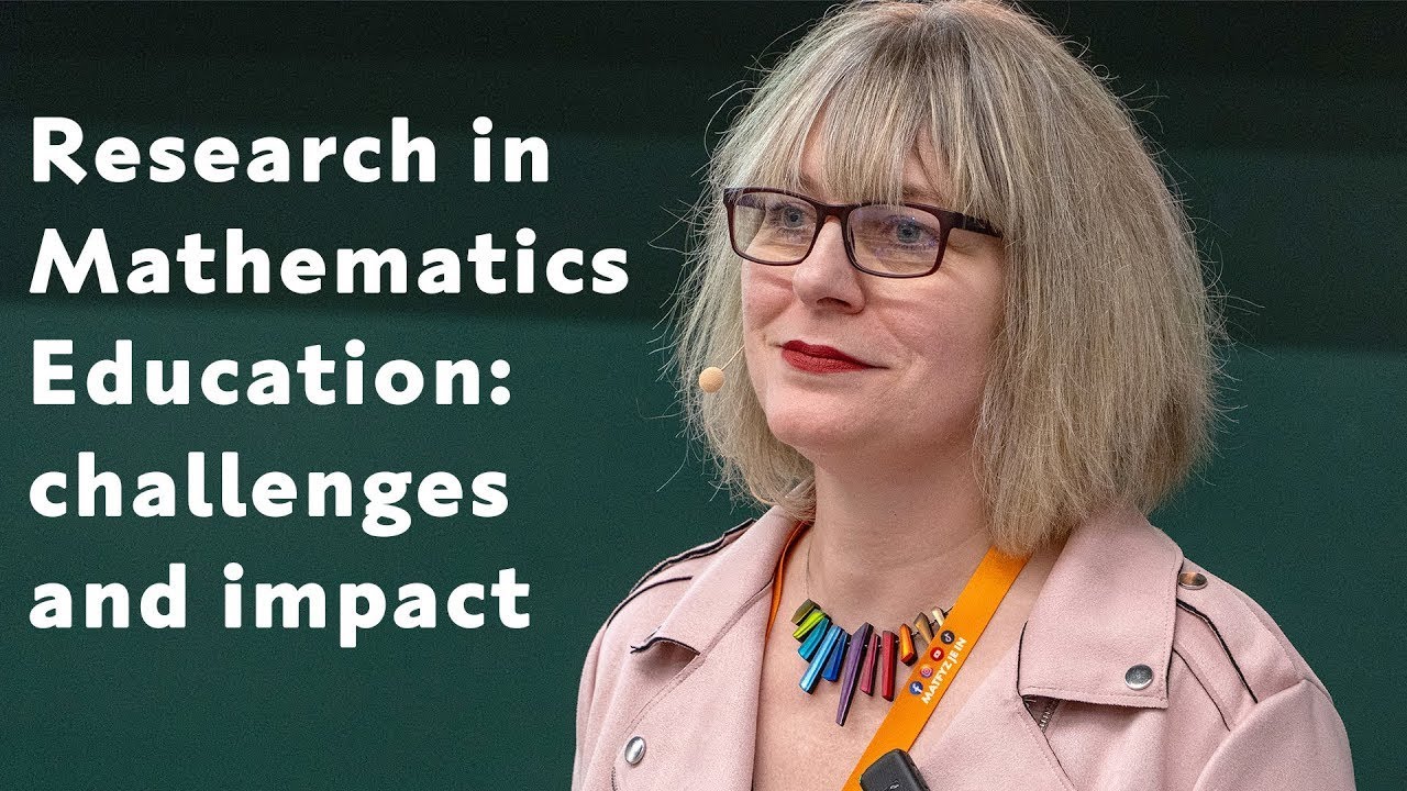 Research in mathematics education : challenges and impact | M&aacute;ria Slav&iacute;čkov&aacute;