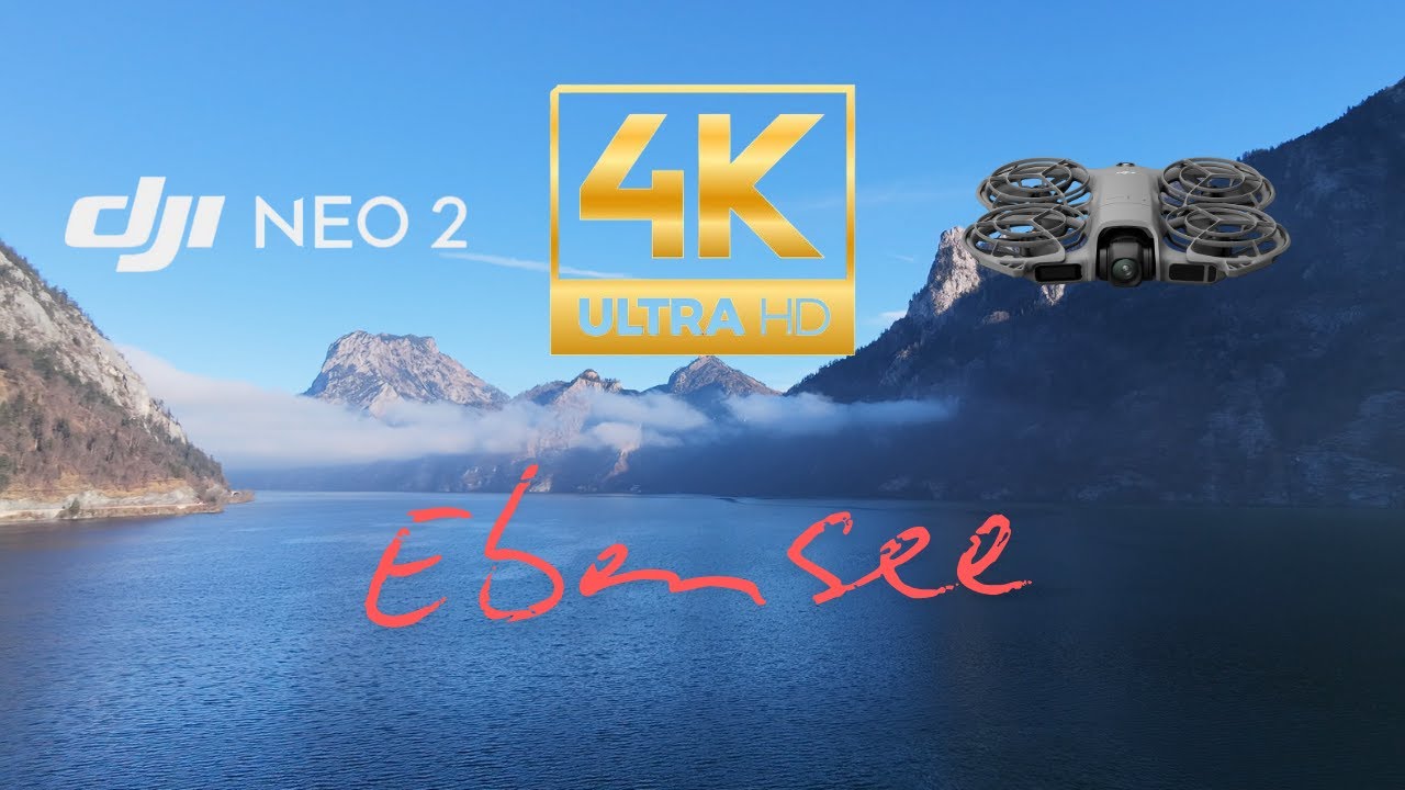 DJI NEO 2 - 4K Cinematic Luftaufnahme (Ebensee)