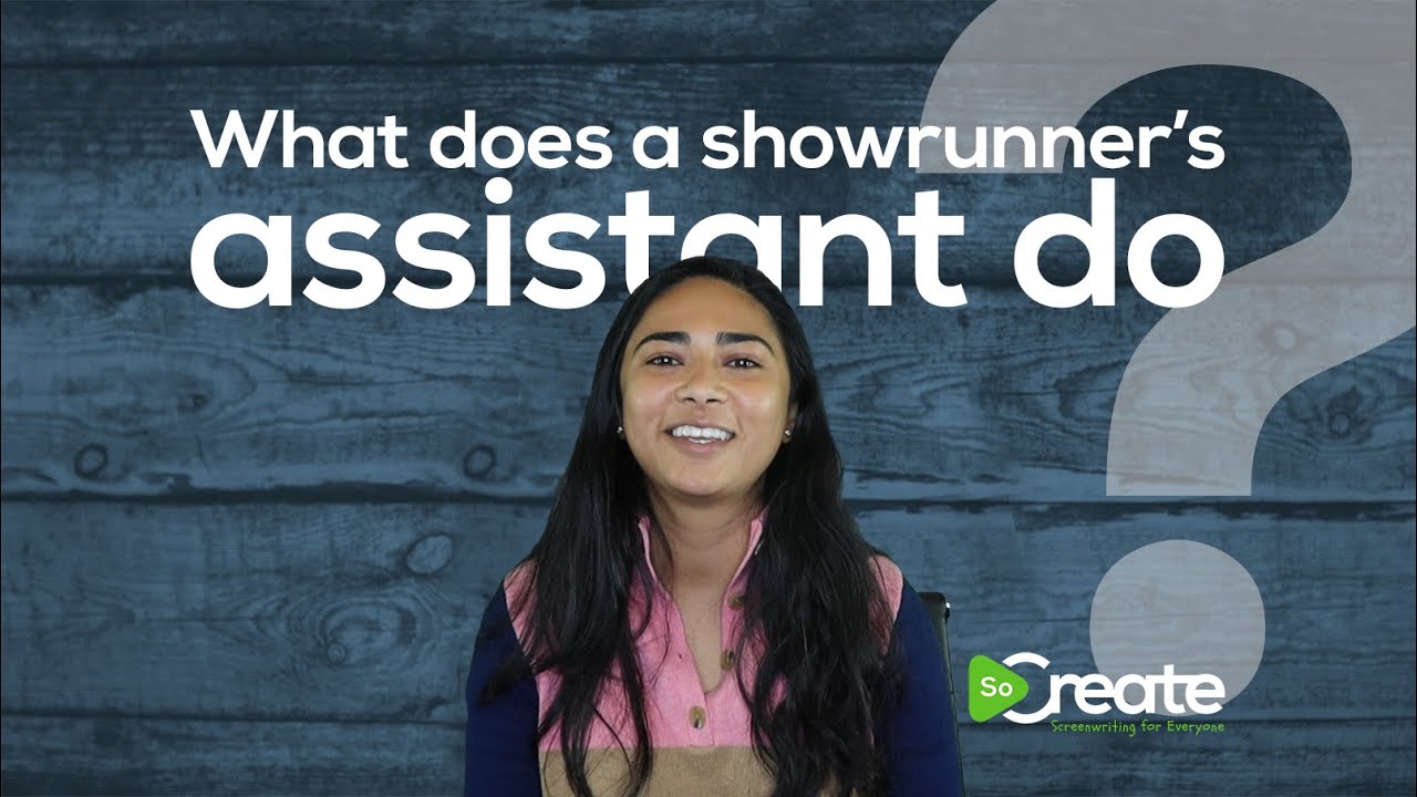 What Does a Showrunner's Assistant Do? Ria Tobaccowala Explains Her Job