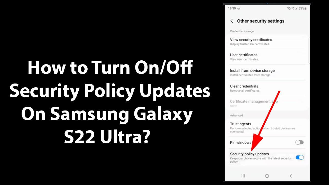 How to Turn On/Off Security Policy Updates On Samsung Galaxy S22 Ultra?
