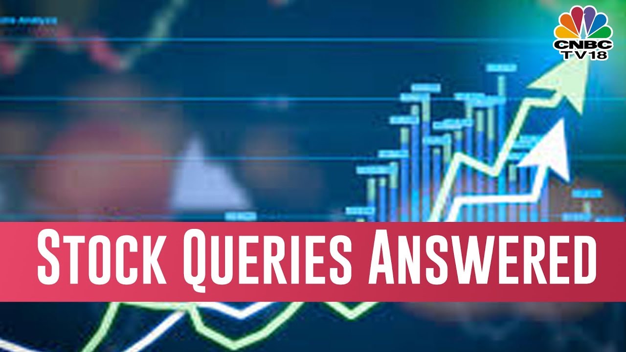Expert's Answers On Selected Stock Queries  | Your Stocks