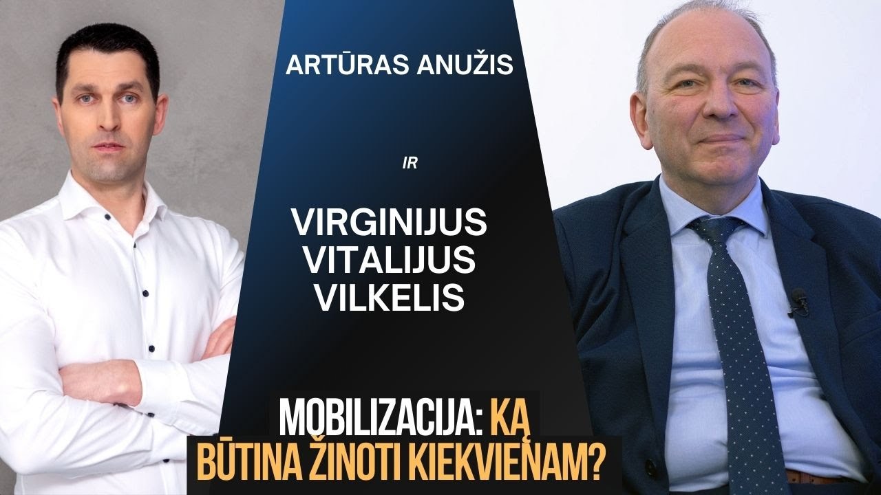 Mobilizacija: ką būtina žinoti kiekvienam Lietuvos piliečiui?