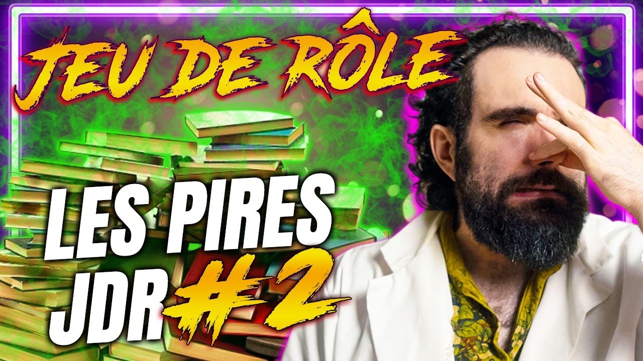 LES PIRES JEUX DE RÔLES #2 (à l'aide) ★☆☆☆☆
