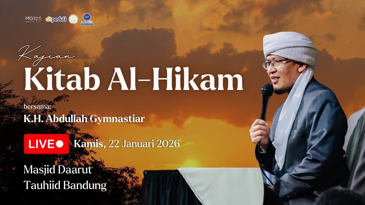 🛑LIVE Kajian Kitab Al Hikam dari Masjid Daarut Tauhiid Bandung 22/01/2026