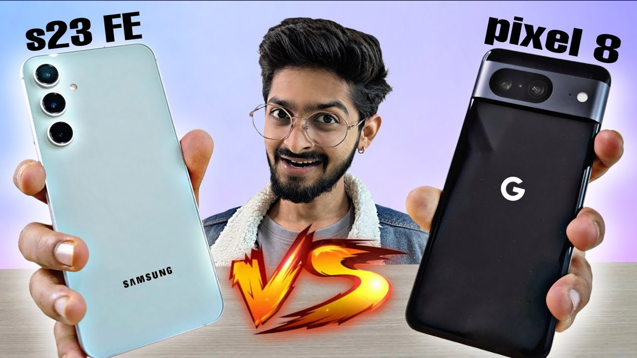 Pixel 8 vs Samsung S23 FE: The 2025 Battle for the Best Mid-Range Phone!