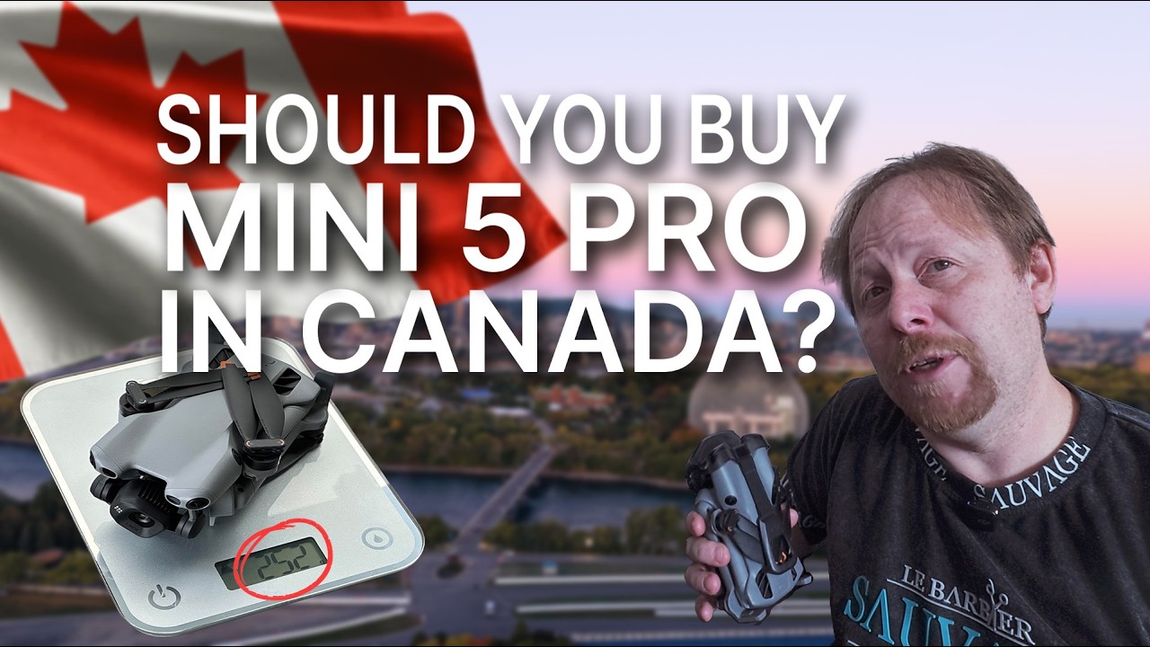 Should You Buy the DJI Mini 5 Pro in Canada?
