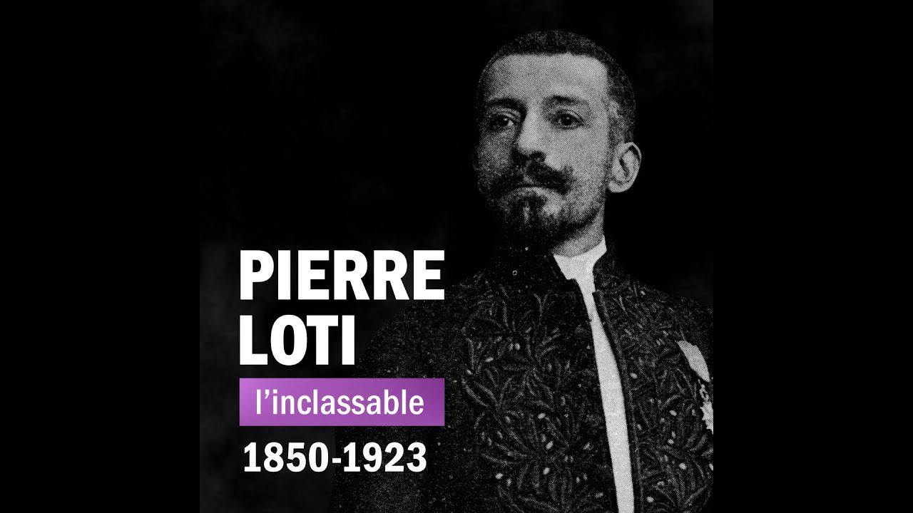 Portrait : Pierre Loti, l'inclassable