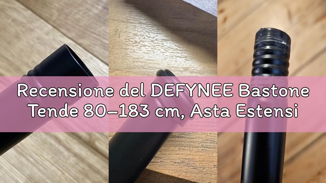 Recensione del DEFYNEE Bastone Tende 80–183 cm, Asta Estensibile Ø25 mm, Bastoni per Tende con Staff