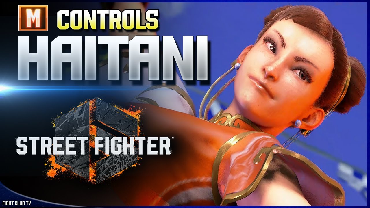 Haitani (Chun-Li) ➤ Street Fighter 6