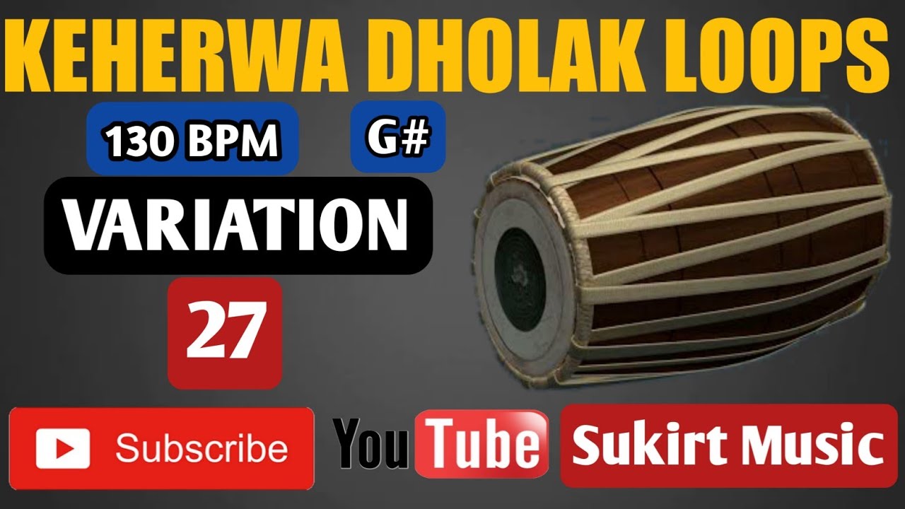 Keherwa dholak loops, Variation no 27