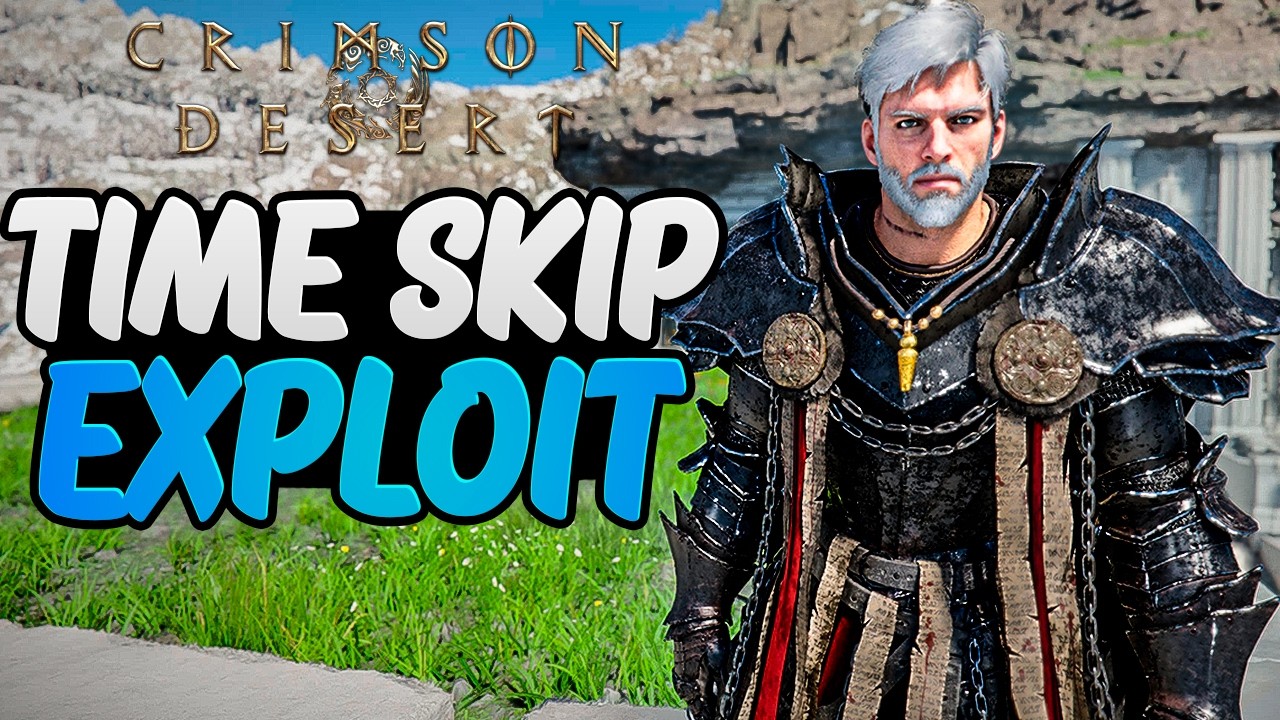 TIME SKIP EXPLOIT (PASS TIME WITHOUT COOLDOWN) - CRIMSON DESERT