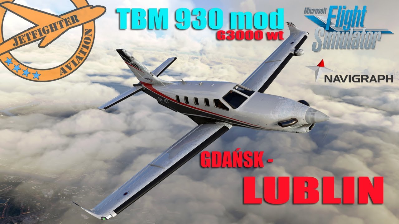 MSFS 2020 - TBM 930 Impr. mod G3000 Working Title I GDAŃSK - LUBLIN I VATSIM