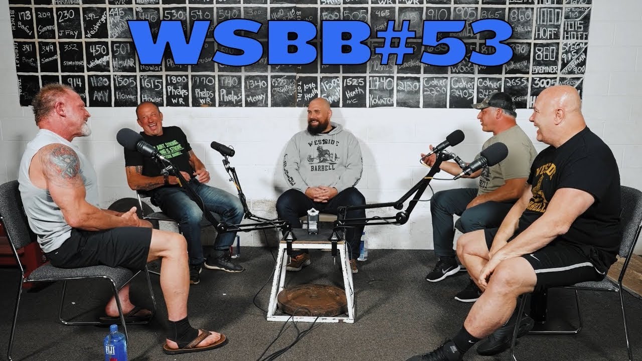 Westside Barbell Podcast #53 - Chuck, Marcus, Dom and Tom