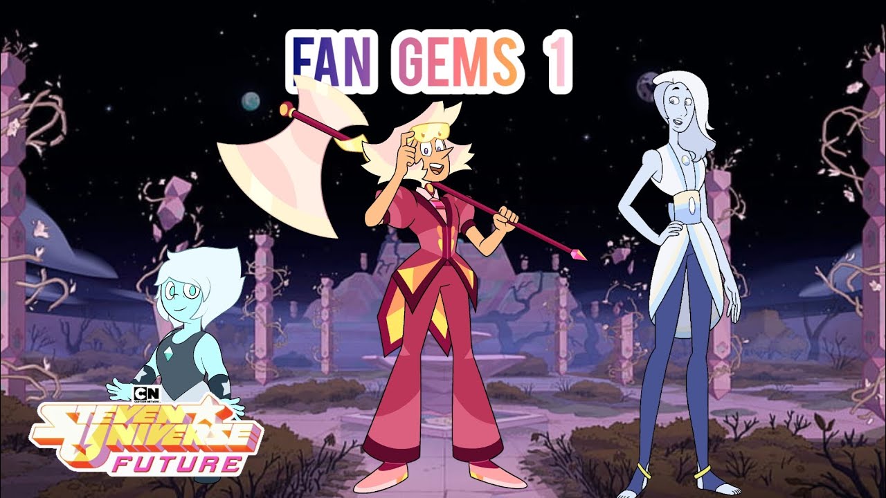 Steven universe future : Fan gems #1 | Obsidian Universe