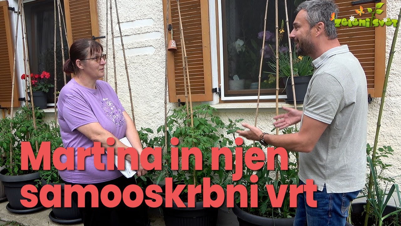 Martina in njen samooskrbni vrt