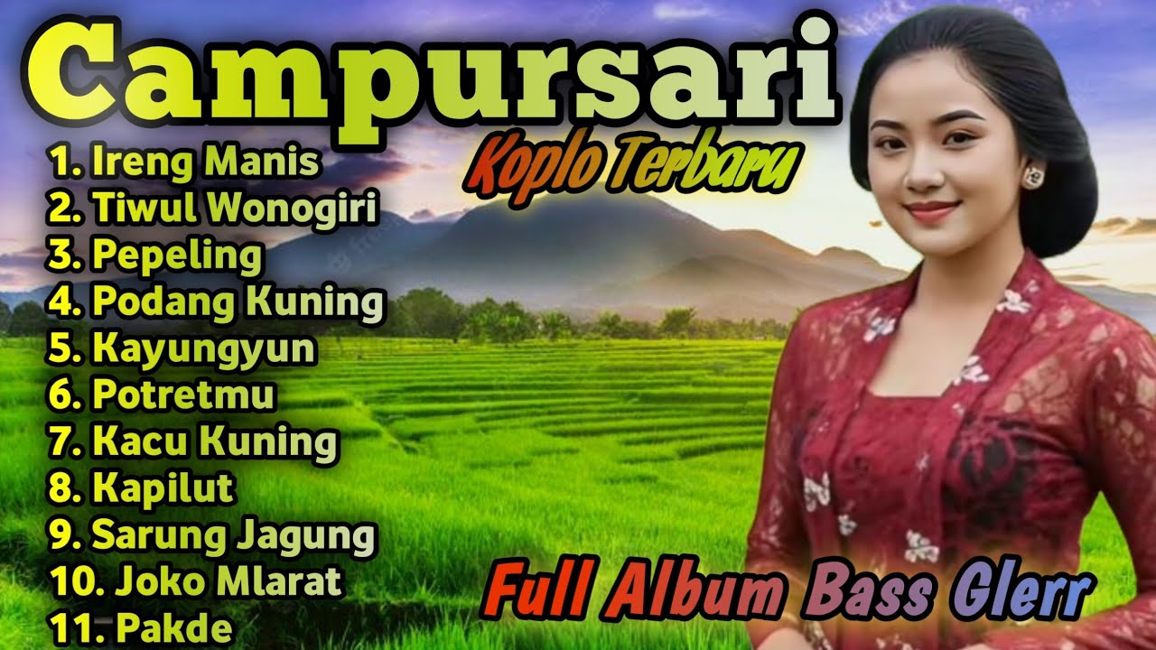 CAMPURSARI SRAGENAN KOPLO TERBARU || FULL ALBUM CAMPURSARI SRAGENAN BASS GLER 