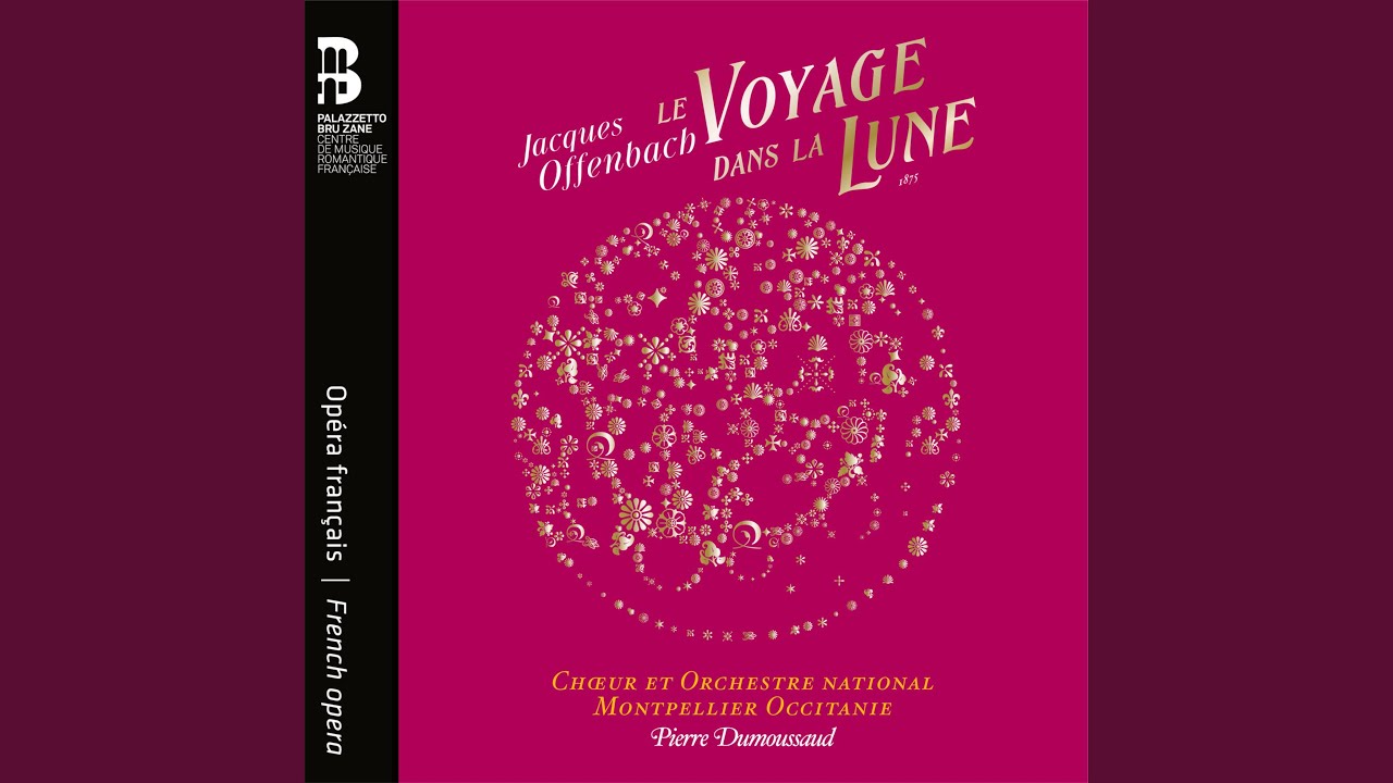 Le voyage dans la lune, Acte II: No. 18, Morceau d'ensemble. Ne jamais rien faire