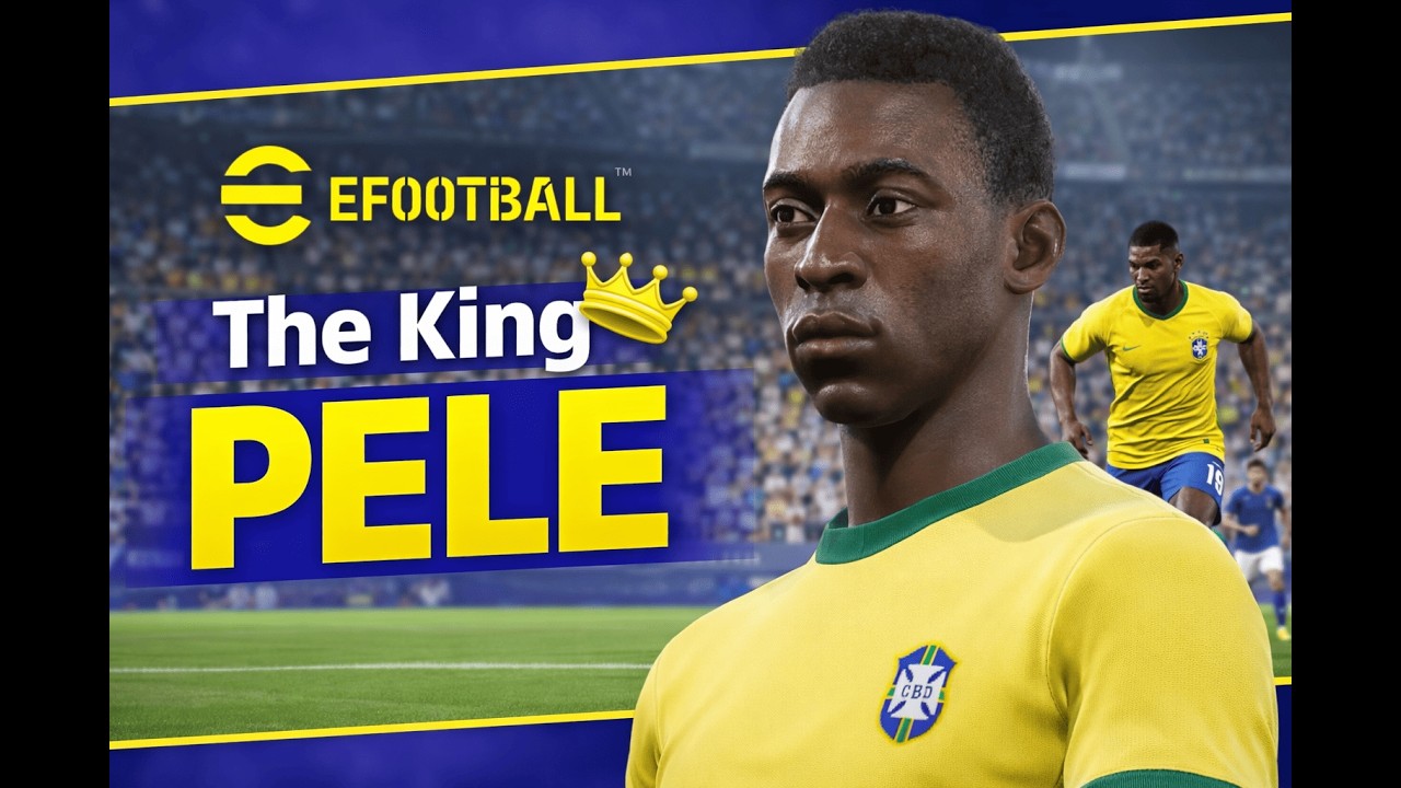 eFootball 2026 - Pele - The King