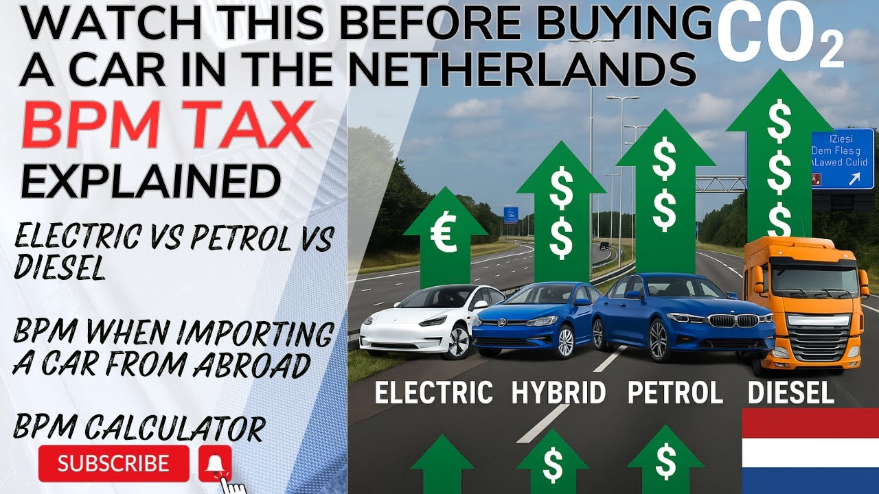 Car Guide in the Netherlands BPM tax explained