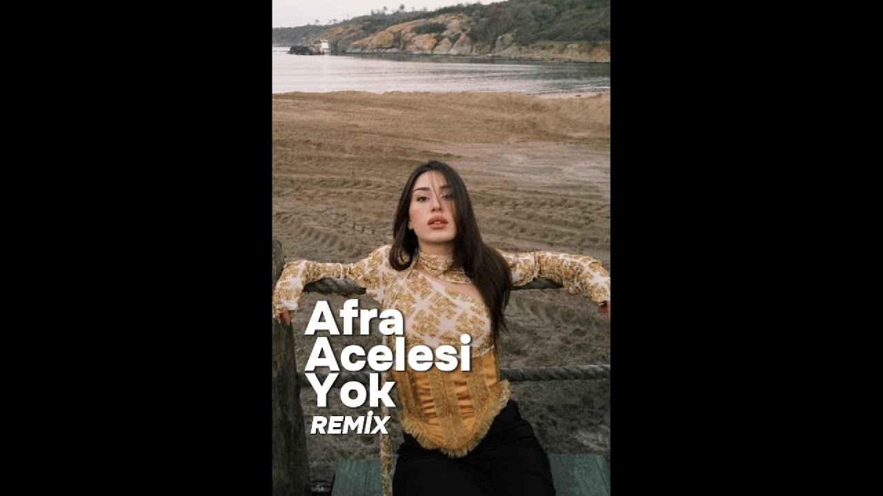 Afra - Acelesi Yok Remix - ReProduction