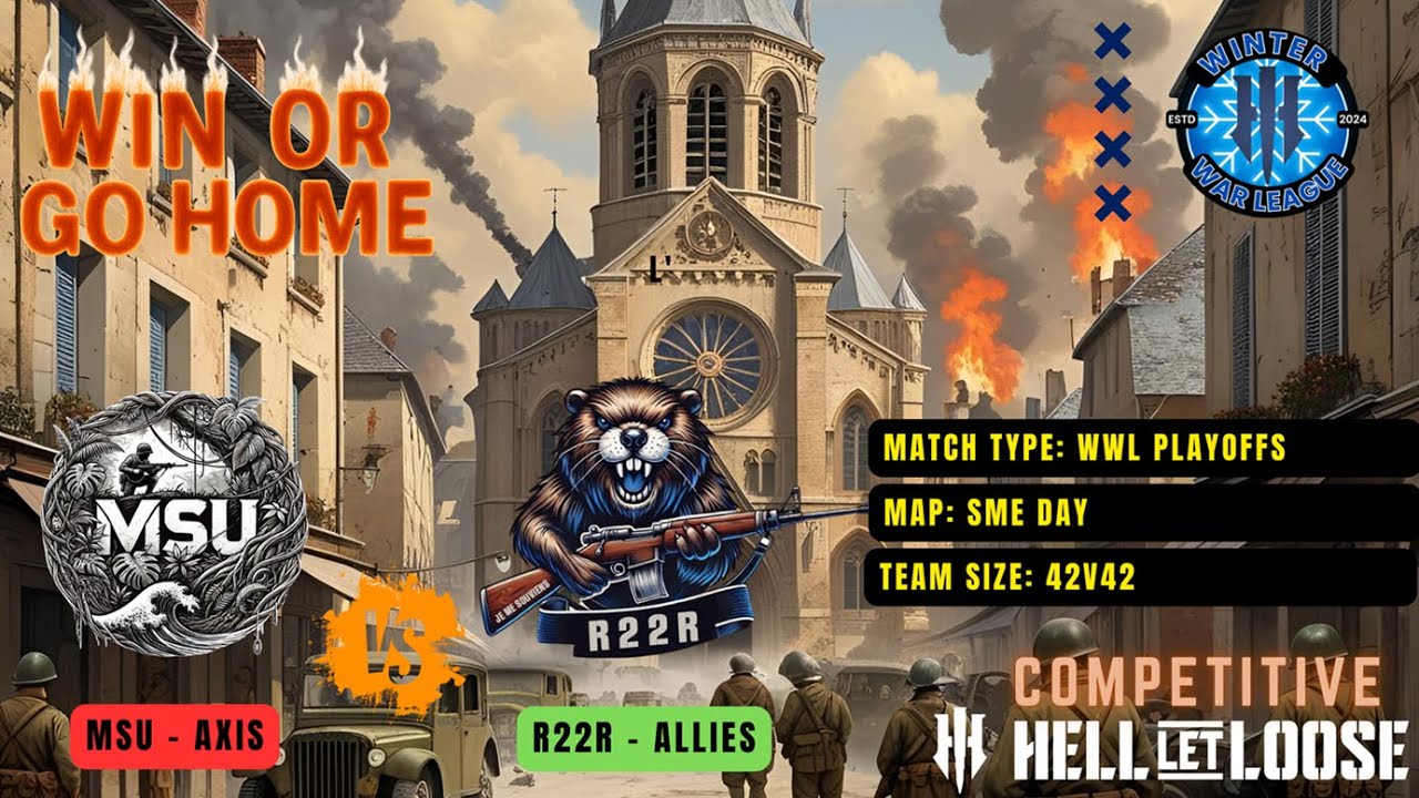 Hell Let Loose - MSU vs R22R - SME - Hospice Winter War League Playoffs -  Competitive Console HLL