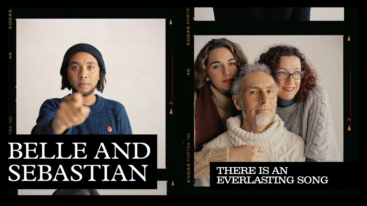 Belle & Sebastian - There Is An Everlasting Song