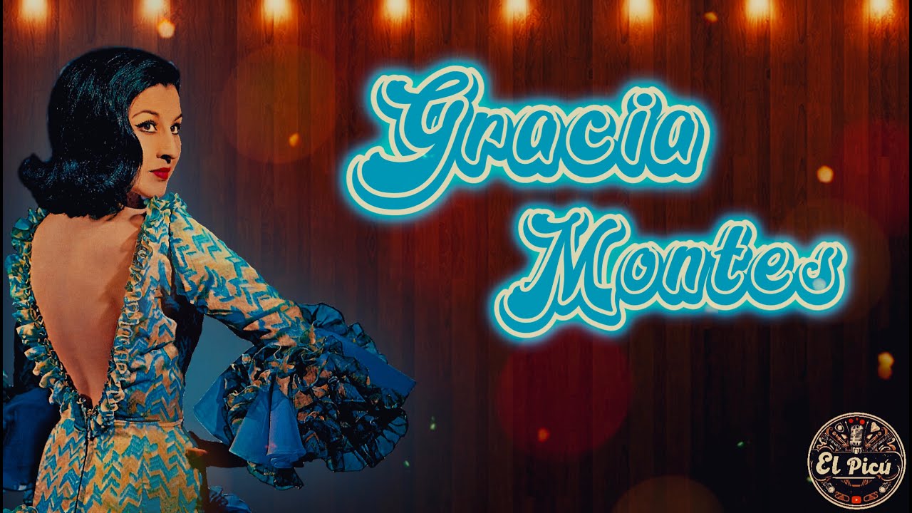 Gracia Montes - La voz de cristal (Homenaje)