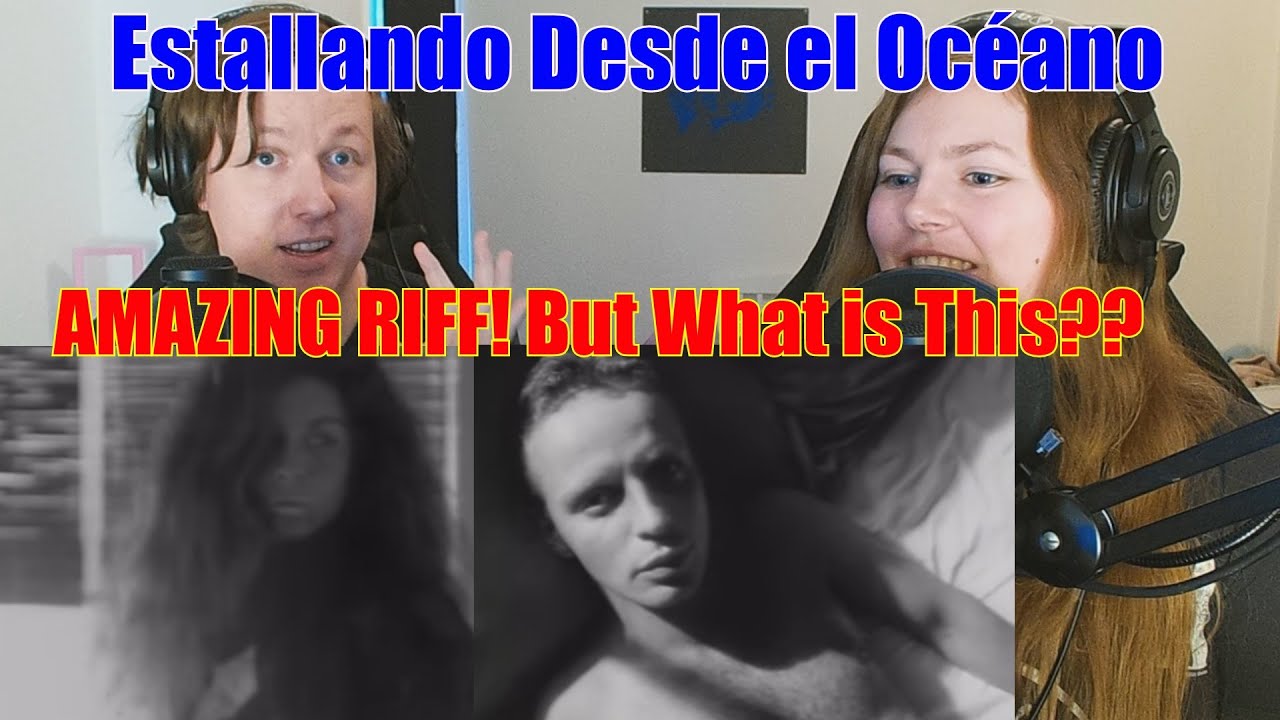Couple First Reaction To - Sumo: Estallando Desde El Oceano (Videoclip)