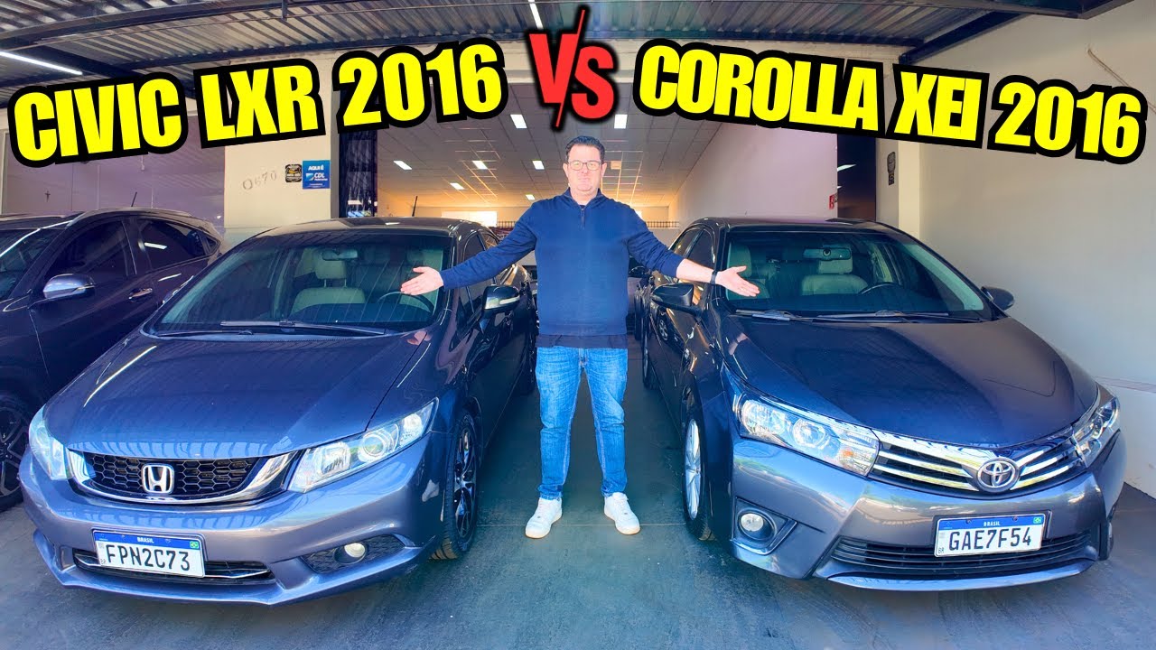 HONDA CIVIC LXR 2016 vs TOYOTA COROLLA XEI 2016, QUAL VALE MAIS A PENA?     Comparativo Completo!