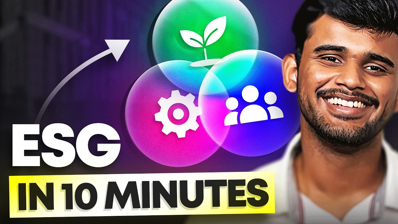 ESG Explained In 10 Minutes | Environmental, Social, And Governance | ESG Reporting Frameworks
