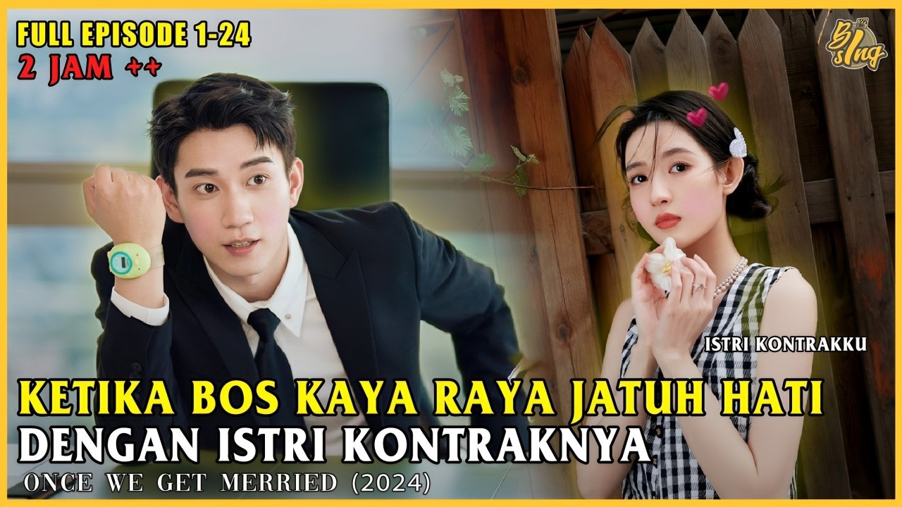 Demi Uang, Desainer Cantik Ini Rela Nikah Kontrak Dngan Bosnya |Full ALur Cerita Once We Get Merried