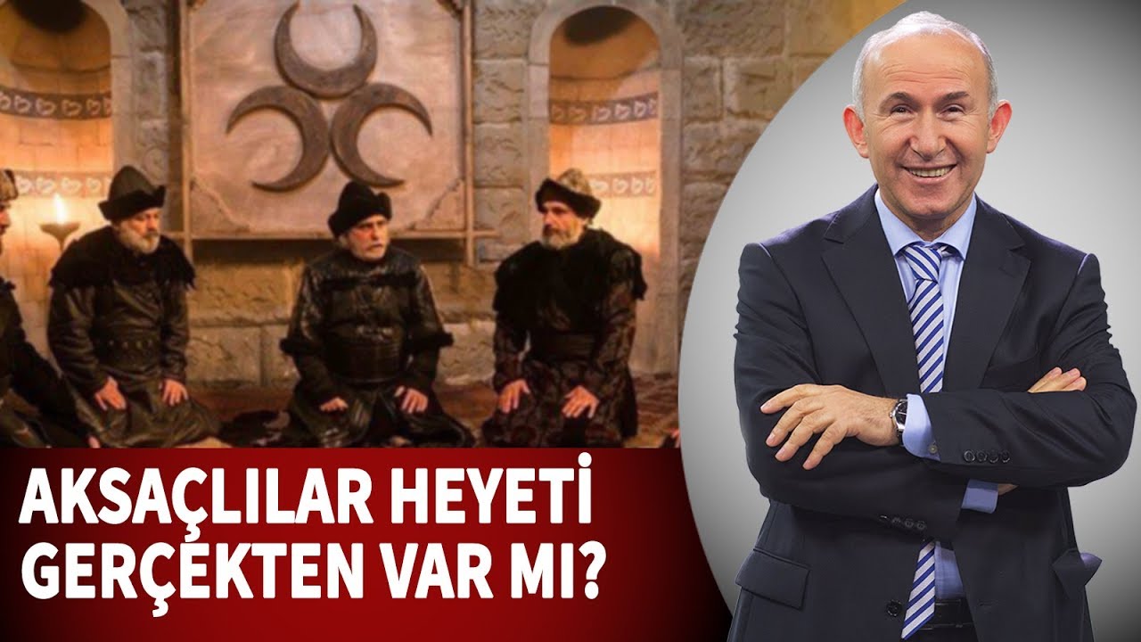 İHTİYARLAR, AKSAÇLILAR HEYETİ GERÇEKTEN VAR MI? - AHMET ŞİMŞİRGİL