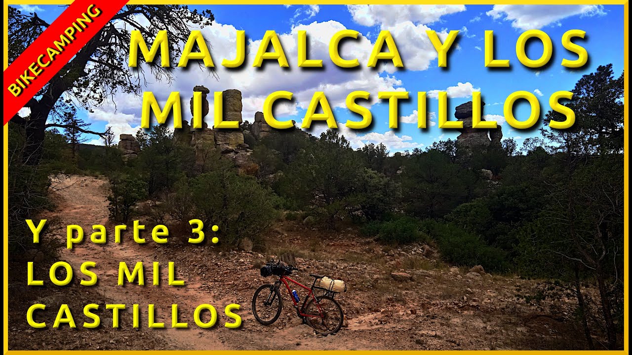 Majalca y los Mil Castillos-Parte 3: el mirador de los Mil Castillos y como casi conozco a San Pedro