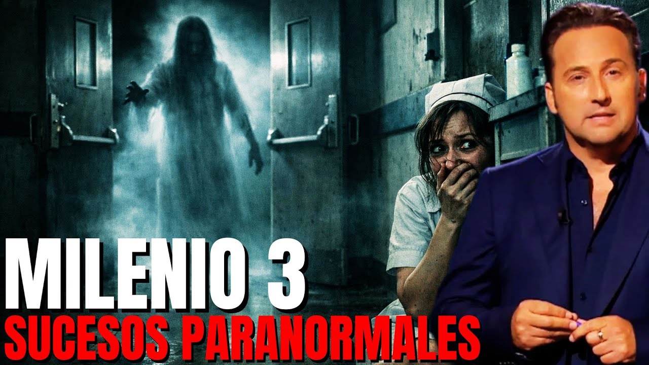 Milenio 3 Sucesos paranormales el espiritu acechador las puertas se abren solas en el turno de noche