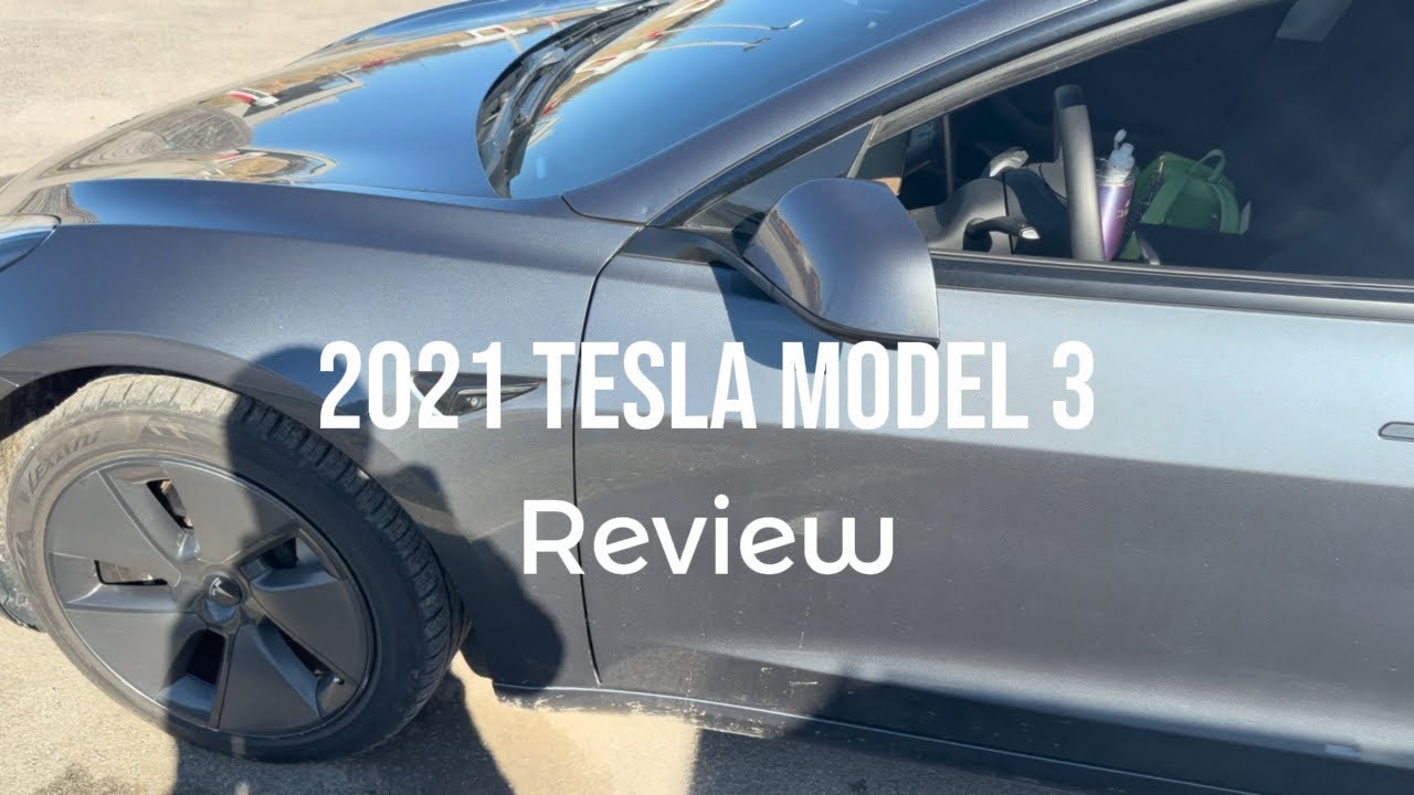 2021 TESLA MODEL 3 Reviewwwww