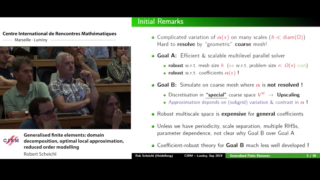 Robert Scheichl: Generalised finite elements: domain decomposition, optimal local approximation...