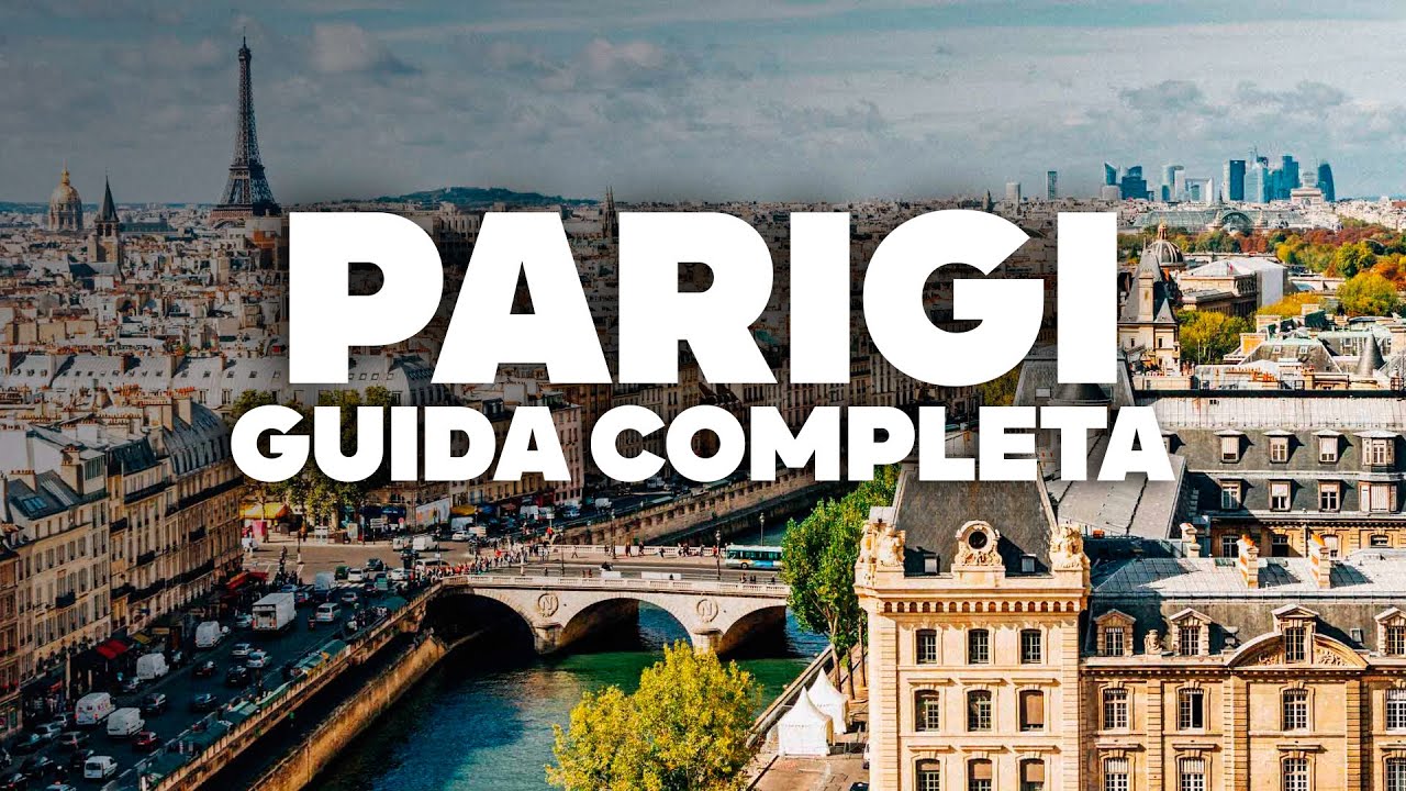 GUIDA COMPLETA DI PARIGI! Quando andare, dove alloggiare e cosa fare!