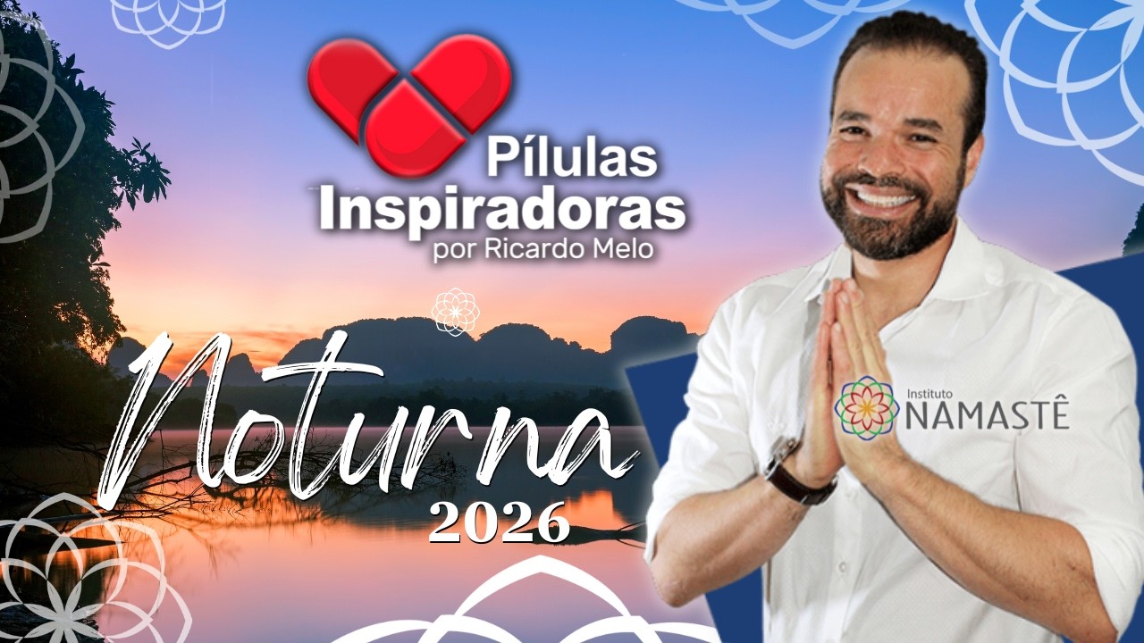 Pílulas Inspiradoras NOTURNA - Somos espiritualistas. Como educar minha filha no Evangelho?