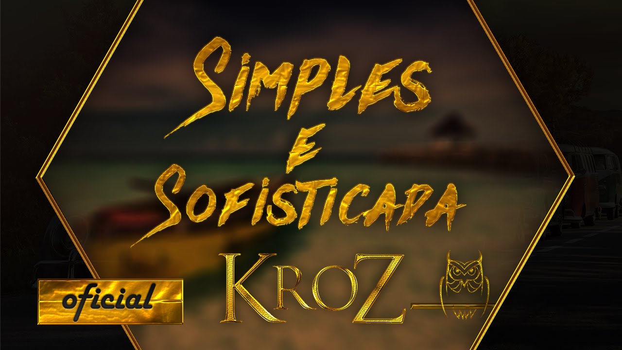 KroZ - Simples e Sofisticada