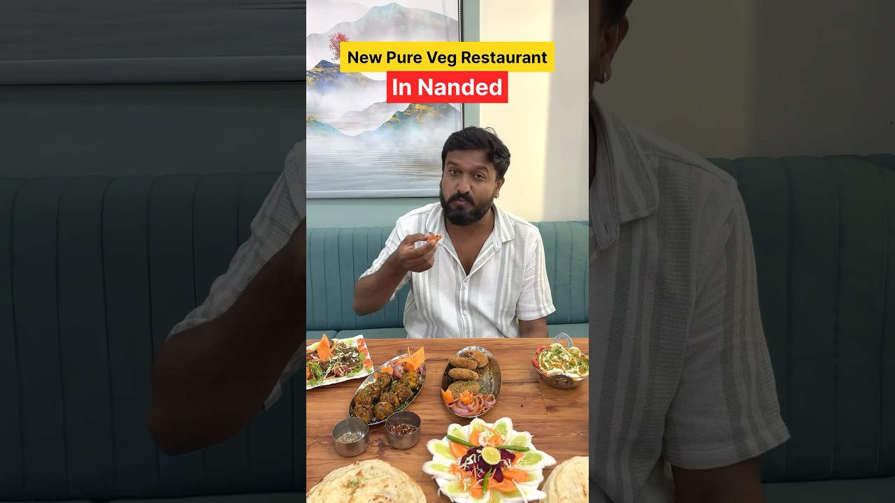 New Pure Veg Restaurant In Nanded - #nanded #food